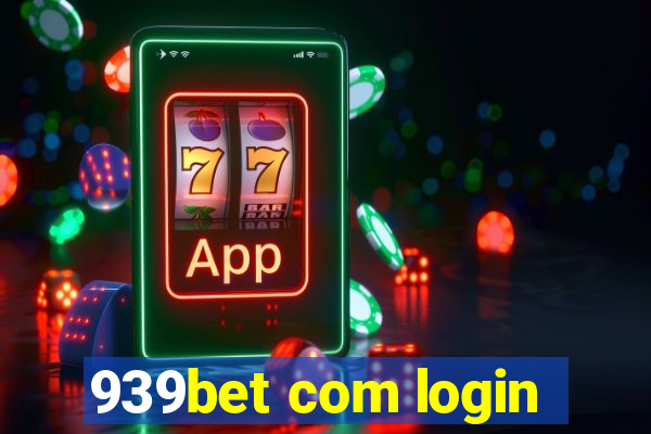 939bet com login